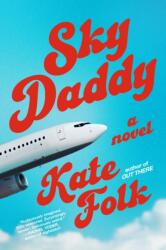 Sky Daddy (ISBN: 9780593978672)