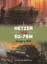 Hetzer vs SU-76M (ISBN: 9781472866103)