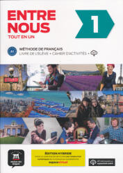 Entre nous 1 Livre de l'éleve - Édition hybride (ISBN: 9788419236593)
