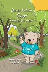 Csupi tanulságos meséi (ISBN: 9786156297730)