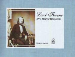 XVI. MAGYAR RHAPSODIA ZONGORÁRA NÉGY KÉZRE (ISBN: 9786310271255)
