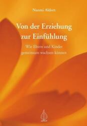 Von der Erziehung zur Einfühlung (ISBN: 9783936855647)