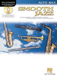Smooth Jazz for Alto Sax - Instrumental Solos Book/Online Audio (ISBN: 9780634027703)