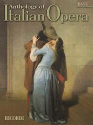 Anthology of Italian Opera - Paolo Toscano (ISBN: 9780634043901)