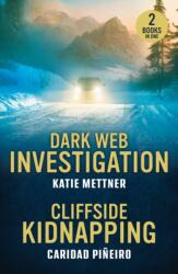 Dark Web Investigation / Cliffside Kidnapping (2025)