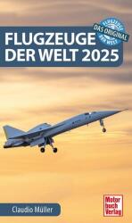 Flugzeuge der Welt 2025 (ISBN: 9783613047686)