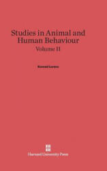Studies in Animal and Human Behaviour, Volume II - Konrad Lorenz (ISBN: 9780674430402)