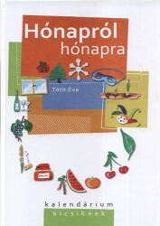 HÓNAPRÓL HÓNAPRA (ISBN: 9789630681827)