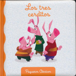 -: Los tres cerditos (ISBN: 9782764379721)