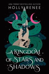 A Kingdom of Stars and Shadows (ISBN: 9781464252266)
