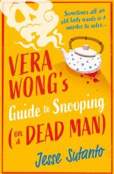 Vera Wong's Guide to Snooping (ISBN: 9780008558888)
