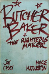 Butcher Baker The Righteous Maker - Joe Casey (ISBN: 9781607066521)