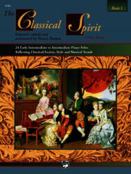 Classical Spirit, Bk 1 - Nancy Bachus, Daniel Glover (ISBN: 9780739020395)