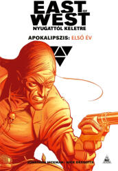 East of West - Nyugattól keletre - Apokalipszis: Első év (ISBN: 9789634704591)