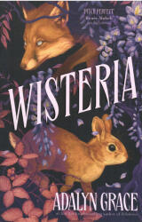 Wisteria (ISBN: 9781399726108)