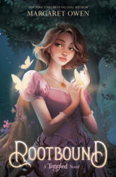 Rootbound: A Tangled Novel - OWEN MARGARET (ISBN: 9781368101042)