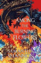 Among the Burning Flowers (ISBN: 9781526685254)