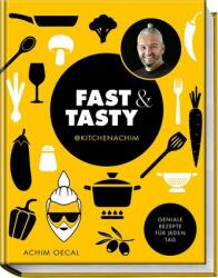 Fast & Tasty (ISBN: 9783954533565)