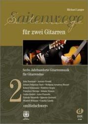 Saitenwege für zwei Gitarren 2 (ISBN: 9783868493825)