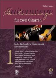 Saitenwege pentru două chitare 1 (ISBN: 9783868493818)