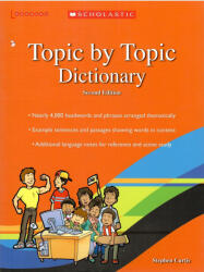 Stephen Curtis: Topic By Topic Dictionary - Second Edition (ISBN: 9789814399296)