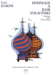 HOMMAGE Á IGOR STRAWINSKY-TRIPTIQUE POUR GRAND ORGUE (ISBN: 9786310216232)