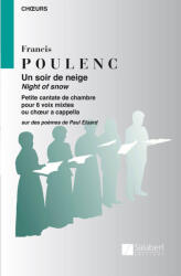 UN SOIR DE NEIGE. PETITE CANTATE DE CHAMBRE POUR 6 VOIX MIXTES (ISBN: 9786400213974)