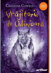 Vrajitorii De Odinioara, Cressida Cowell - Editura Art (ISBN: 9786303214146)