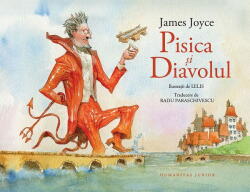Pisica Si Diavolul, James Joyce - Editura Humanitas (ISBN: 9789735087173)