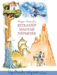 Ritkaszép magyar népmesék (ISBN: 9786155683596)
