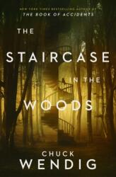 The Staircase in the Woods - WENDIG CHUCK (ISBN: 9780593156568)