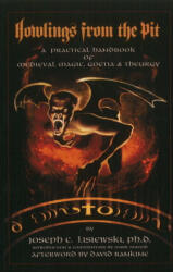 Howlings from the Pit - Joseph C Lisiewski (ISBN: 9781935150459)