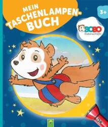 Bobo Siebenschläfer. Cartea mea de lanternă (ISBN: 9783849944964)