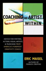 Creative Coaching Essentials - Eric Maisel (ISBN: 9781577314646)