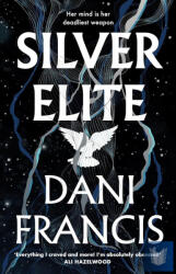Silver Elite (ISBN: 9781529935356)