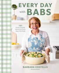 Every Day with Babs - COSTELLO BARBARA (ISBN: 9780593797907)