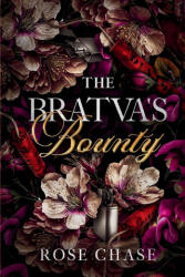 The Bratva's Bounty - Rose Chase (ISBN: 9781962649087)