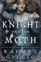 The Knight and the Moth - Rachel Gillig (2025)