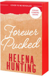 Forever Pucked - Hunting, Helena (ISBN: 9781649378897)