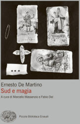 Sud e magia - Ernesto De Martino (2024)