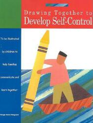 Drawing Together to Develop Self-Control (ISBN: 9781577491019)
