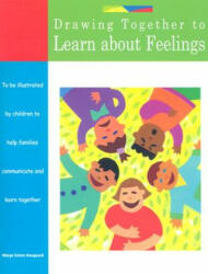 Drawing Together to Learn about Feelings - Marge Heegaard (ISBN: 9781577491361)