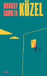 Közel (ISBN: 9789635725403)