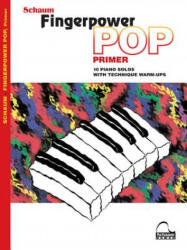 Fingerpower Pop - Primer: 10 Piano Solos with Technique Warm-Ups Early to Mid-Elementary Le - James Poteat (ISBN: 9781495097638)
