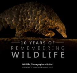 Ten Years of Remembering Wildlife (ISBN: 9781999643393)