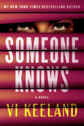 Someone Knows - KEELAND VI (ISBN: 9781668047491)