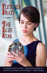 Blue Star - Fletcher Pratt (ISBN: 9781434474070)