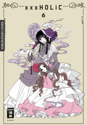xxxHOLiC - new edition 06 - Claudia Peter (ISBN: 9783755501831)