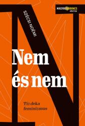 Nem és nem (ISBN: 9786158255639)