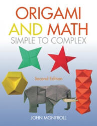 Origami and Math - John Montroll (2021)
